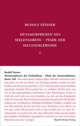 Fester Einband Metamorphosen des Seelenlebens. Pfade der Seelenerlebnisse von Rudolf Steiner