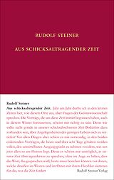 Fester Einband Aus schicksaltragender Zeit von Rudolf Steiner