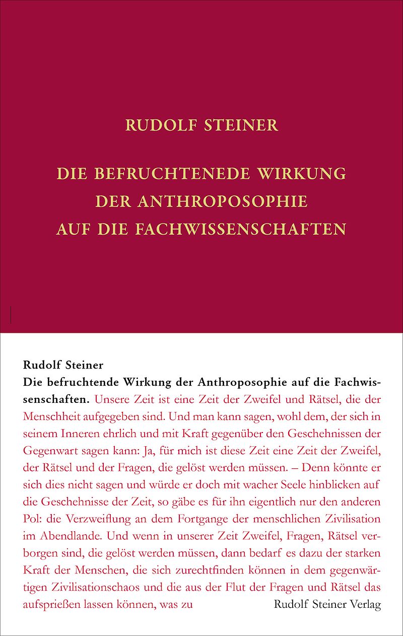 Die befruchtende Wirkung der Anthroposophie auf die Fachwissenschaften