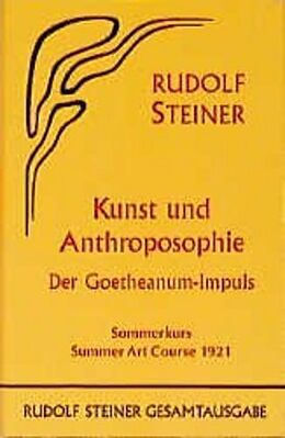 Fester Einband Kunst und Anthroposophie von Rudolf Steiner