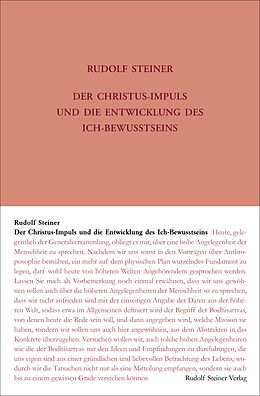 Fester Einband Der Christus-Impuls und die Entwicklung des Ich-Bewusstseins von Rudolf Steiner