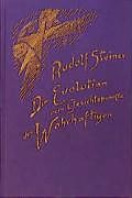 Fester Einband Die Evolution vom Gesichtspunkte des Wahrhaftigen von Rudolf Steiner