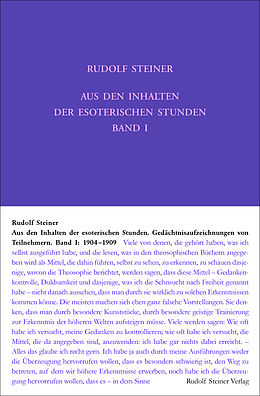 Fester Einband Aus den Inhalten der esoterischen Stunden, Band I: 1904-1909 von Rudolf Steiner