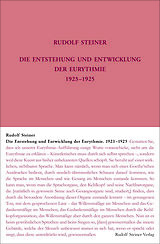Fester Einband Die Entstehung und Entwicklung der Eurythmie 1922-1924 von Rudolf Steiner