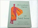 Buch Die Eurythmiefiguren von Rudolf Steiner von Rudolf Steiner