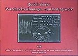 Paperback Wandtafelzeichnungen zum Vortragswerk, Bd. XVIII von Rudolf Steiner