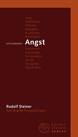 Kartonierter Einband Stichwort Angst von Rudolf Steiner