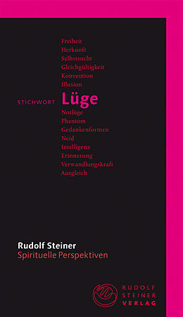 Kartonierter Einband Stichwort Lüge von Rudolf Steiner