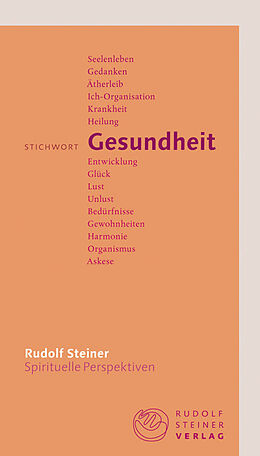 Kartonierter Einband Stichwort Gesundheit von Rudolf Steiner