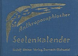 Kartonierter Einband Anthroposophischer Seelenkalender. 52 Wochensprüche von Rudolf Steiner