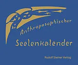 Fester Einband Anthroposophischer Seelenkalender. 52 Wochensprüche von Rudolf Steiner