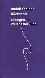 Fester Einband Rückschau von Rudolf Steiner