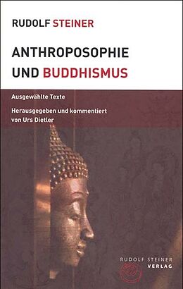 Kartonierter Einband Anthroposophie und Buddhismus von Rudolf Steiner