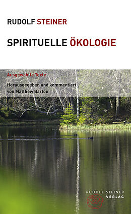 Kartonierter Einband Spirituelle Ökologie von Rudolf Steiner