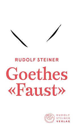 Kartonierter Einband Goethes «Faust» von Rudolf Steiner