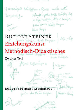 Kartonierter Einband Erziehungskunst. Methodisch-Didaktisches von Rudolf Steiner