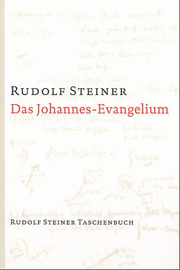 Paperback Das Johannes-Evangelium von Rudolf Steiner