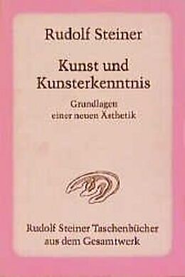 Couverture cartonnée Kunst und Kunsterkenntnis de Rudolf Steiner