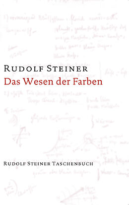 Kartonierter Einband Das Wesen der Farben von Rudolf Steiner