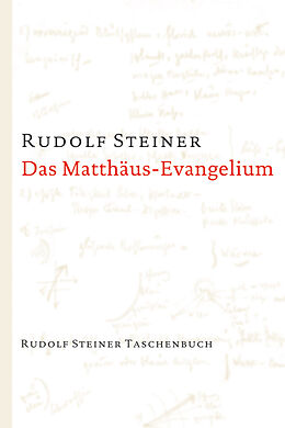 Couverture cartonnée Das Matthäus-Evangelium de Rudolf Steiner