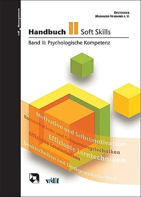 Handbuch Soft Skills / Psychologische Kompetenz