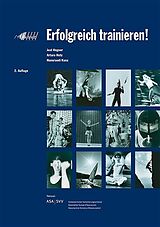 Paperback Erfolgreich trainieren von Jost Hegner, Arturo Hotz, Hansruedi Kunz