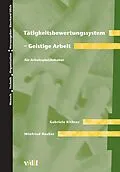 E-Book (pdf) Tätigkeitsbewertungssystem - Geistige Arbeit von Winfred Hacker, Gabriele Richter