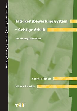 E-Book (pdf) Tätigkeitsbewertungssystem - Geistige Arbeit von Winfred Hacker, Gabriele Richter