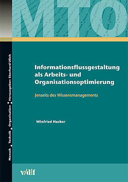 Paperback Informationsflussgestaltung als Arbeits- und Organisationsoptimierung von Winfried Hacker