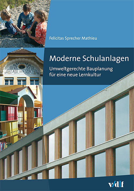 Moderne Schulanlagen
