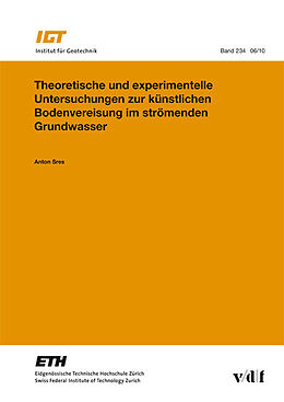 Paperback Theoretische und experimentelle Untersuchungen zur künstlichen Bodenvereisung im strömenden Grundwasser von Anton Sres