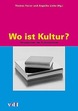 Paperback Wo ist Kultur? von Philipp Sarasin, Helmut Lethen, Barbara König