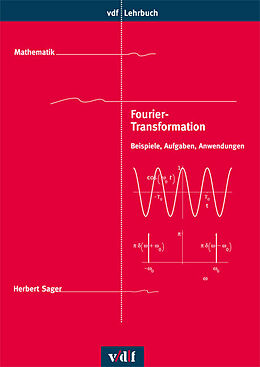 Kartonierter Einband Fourier-Transformation von Herbert Sager