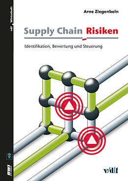 E-Book (pdf) Supply Chain Risiken von Arne Ziegenbein