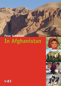 Fester Einband In Afghanistan von Peter Schwittek