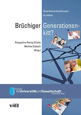 E-Book (pdf) Brüchiger Generationenkitt? von Jürg Altwegg, Franjo Ambroz, Michelle Cottier