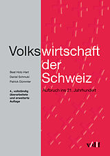 E-Book (pdf) Volkswirtschaft der Schweiz von Beat Hotz-Hart, Daniel Schmuki, Patrick Dümmler