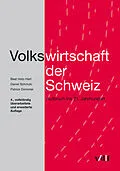 E-Book (pdf) Volkswirtschaft der Schweiz von Beat Hotz-Hart, Daniel Schmuki, Patrick Dümmler