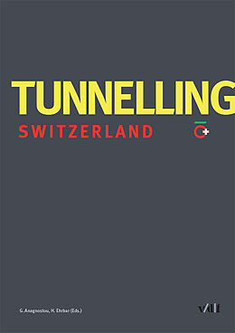 Fester Einband Tunnelling Switzerland von 