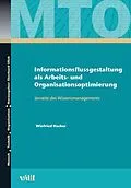 E-Book (pdf) Informationsflussgestaltung als Arbeits- und Organisationsoptimierung von Winfried Hacker