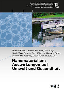 Paperback Nanomaterialien: Auswirkungen auf Umwelt und Gesundheit von Martin Möller, Andreas Hermann, Mark-Oliver Diesner