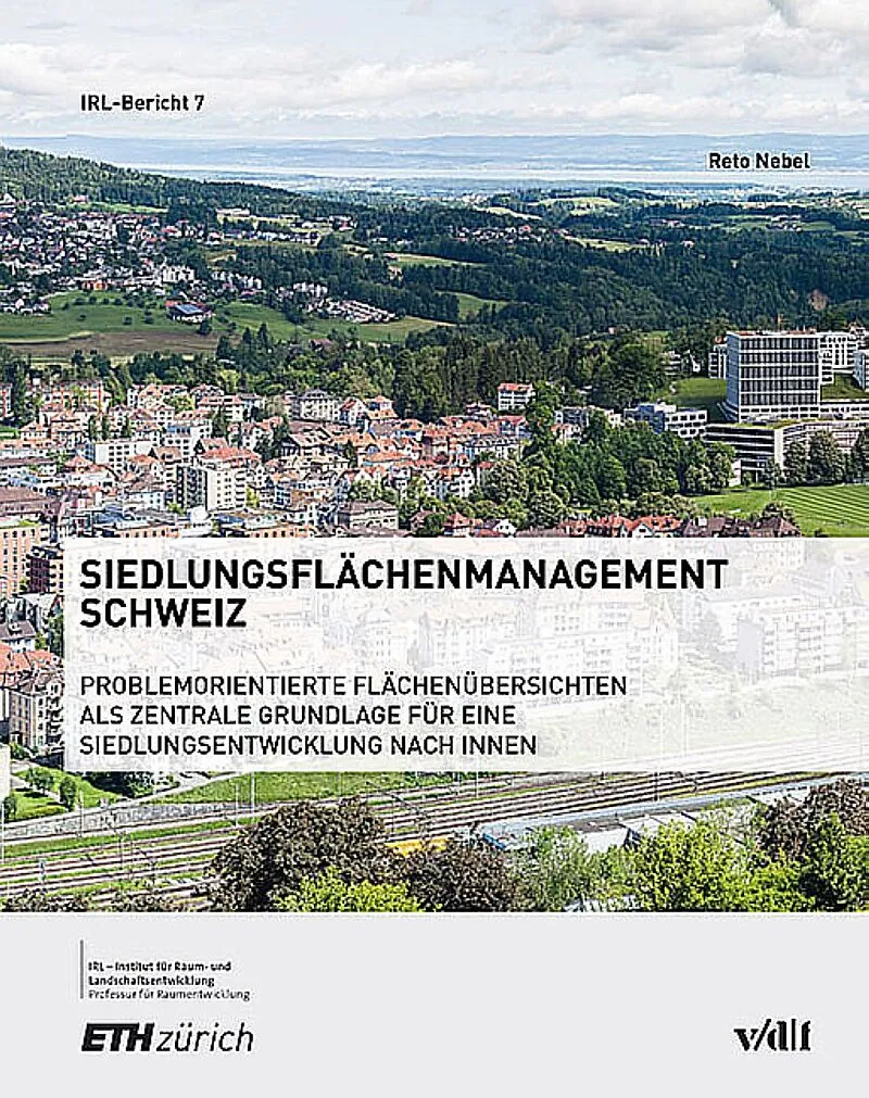 Siedlungsflächenmanagement Schweiz