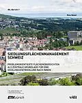 E-Book (pdf) Siedlungsflächenmanagement Schweiz von Reto Gabriel Nebel