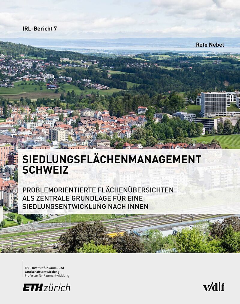 Siedlungsflächenmanagement Schweiz