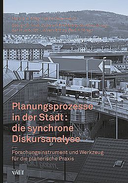Paperback Planungsprozesse in der Stadt: die synchrone Diskursanalyse von Heike Oevermann, Harald A. Mieg