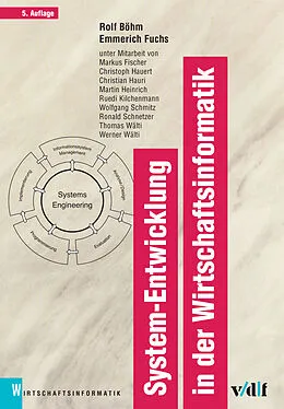E-Book (pdf) System-Entwicklung in der Wirtschaftsinformatik von Rolf Böhm, Emmerich Fuchs