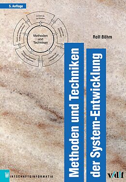 E-Book (pdf) Methoden und Techniken der System-Entwicklung von Rolf Böhm