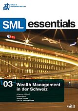 E-Book (pdf) Wealth Management in der Schweiz von Johannes Höllerich, Larissa Marti, Simone Thomas