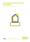 E-Book (pdf) Die Typologie der Flexibilität im Hochbau von Natalie Plagaro Cowee, Peter Schwehr