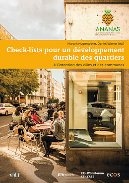 eBook (pdf) Check-lists pour un développement durable des quartiers de Margrit Hugentobler, Daniel Wiener